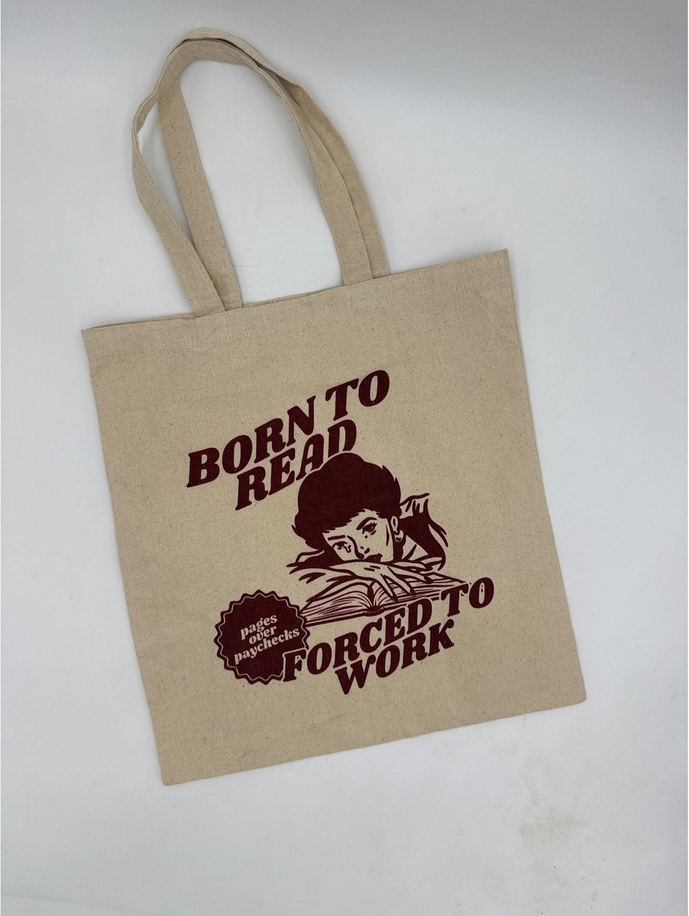Canvas Tote book Bag with Born to Read Forced to Work Graphic
